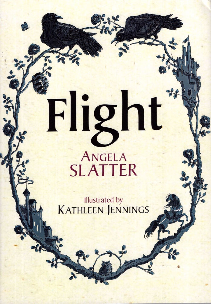 Item #69634 Flight. Angela Slatter.