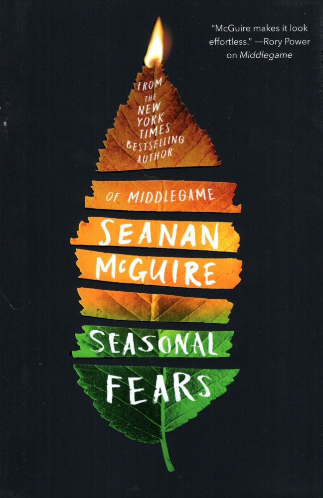 Item #69686 Seasonal Fears: Alchemical Journeys Book 2. Seanan McGuire.