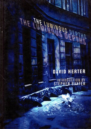 Item #69707 The Luminous Depths. David Herter