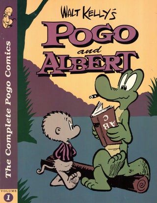Item #69754 Pogo and Albert: The Complete Pogo Comics Volume 1. Waly Kelly