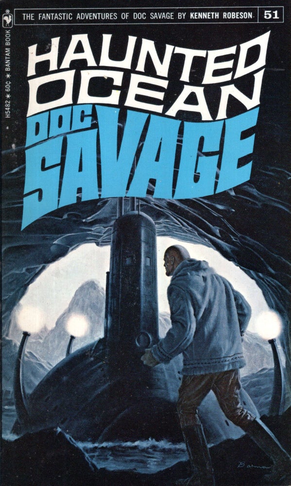 Item #69806 Haunted Ocean: Doc Savage Number 51. Kenneth Robeson.