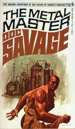 Item #69857 The Metal Master: Doc Savage Number 72. Kenneth Robeson