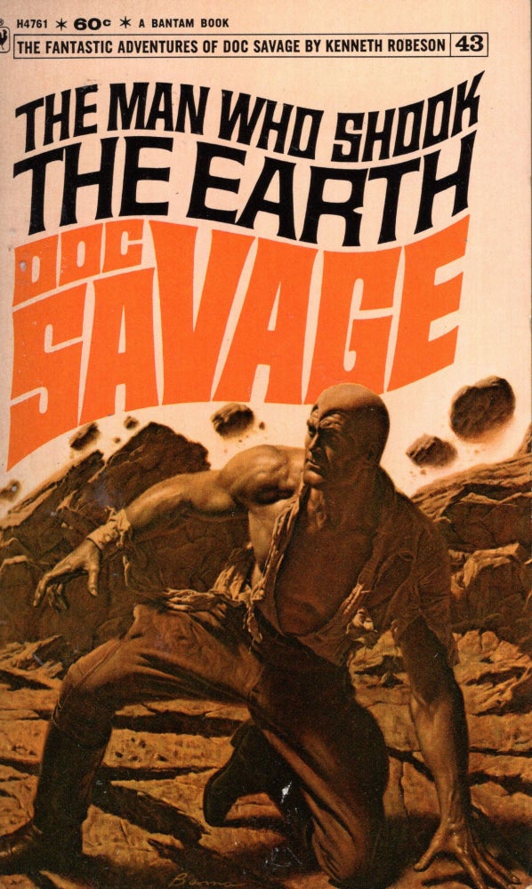 Item #69883 The Man Who Shook the Earth: Doc Savage Number 43. Kenneth Robeson.