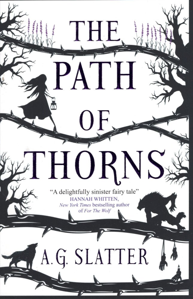 Item #69887 The Path of Thorns. Angela Slatter.