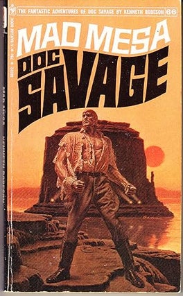 Item #69963 Mad Mesa: Doc Savage Number 66. Kenneth Robeson