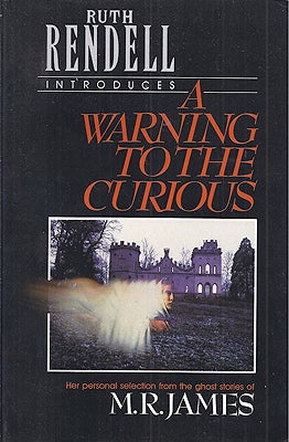 Item #6998 A Warning to the Curious. M. R. James.