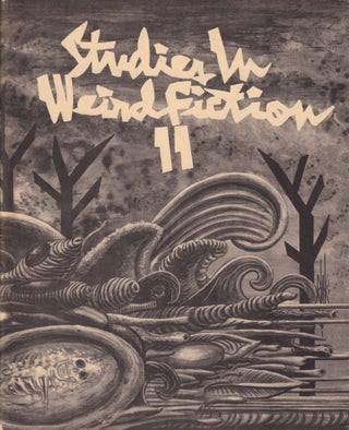 Item #69987 Studies in Weird Fiction 11, Spring 1992. S. T. Joshi