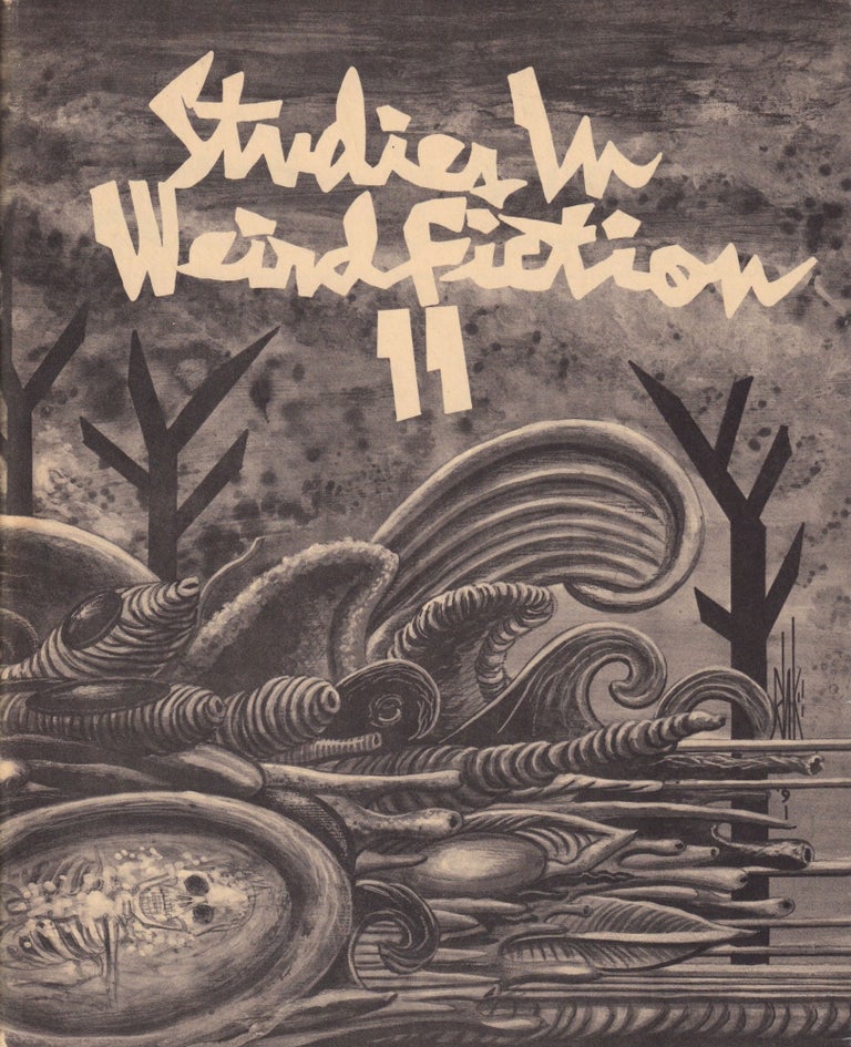 Item #69987 Studies in Weird Fiction 11, Spring 1992. S. T. Joshi.