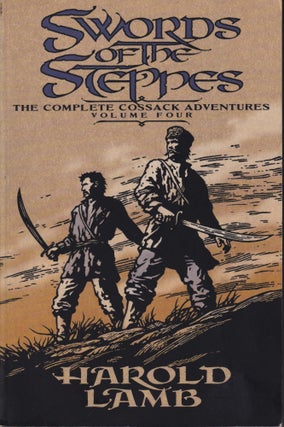 Item #70008 Swords of the Steppes. Harold Lamb