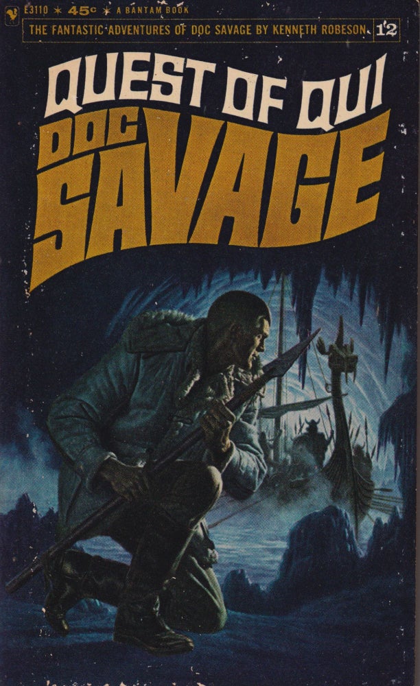 Item #70097 The Quest of Qui: Doc Savage Number 12. Kenneth Robeson.