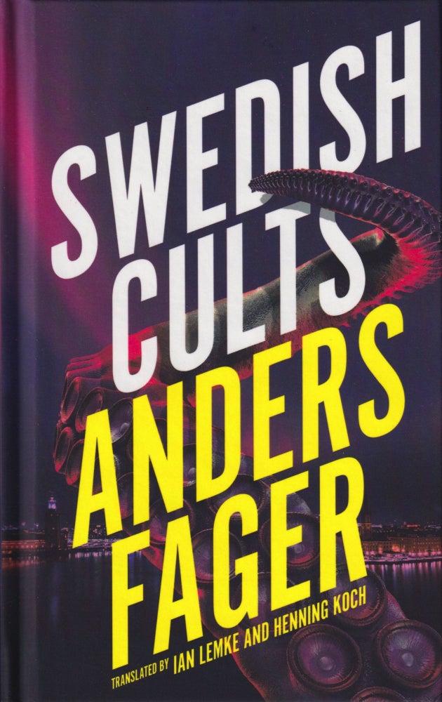 Item #70173 Swedish Cults. Anders Fager.
