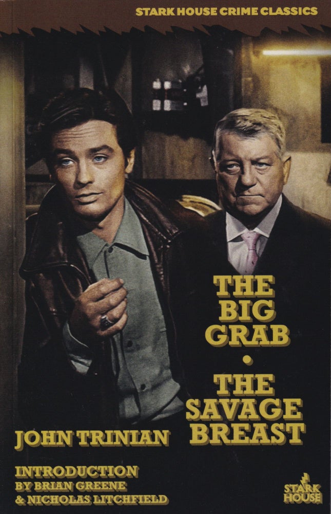 Item #70206 The Big Grab / The Savage Beast. John Triniam.