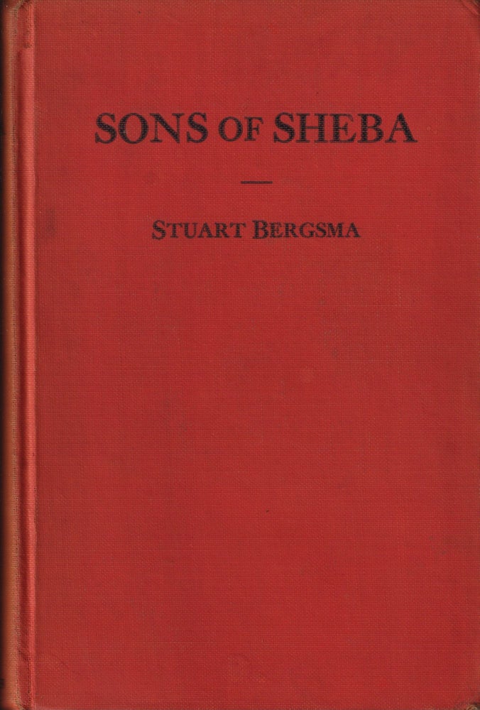 Item #70285 Sons of Sheba. Stuart Bergsma.