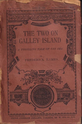 Item #70301 The Two on Galley Island. Frederick Eames