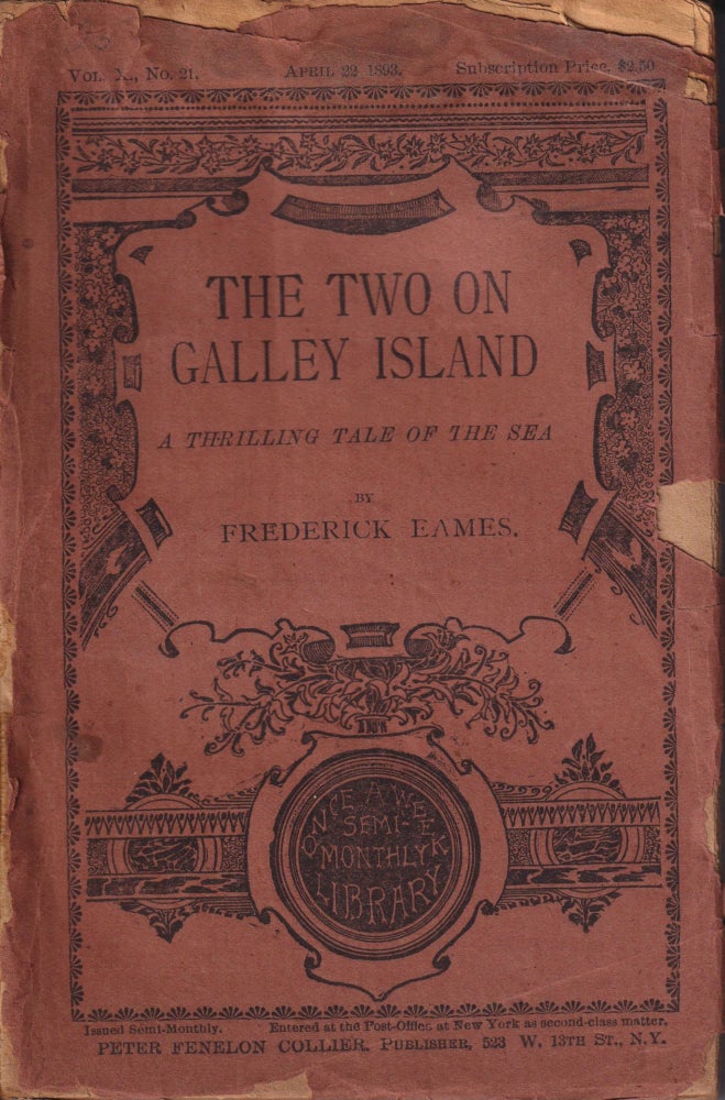 Item #70301 The Two on Galley Island. Frederick Eames.