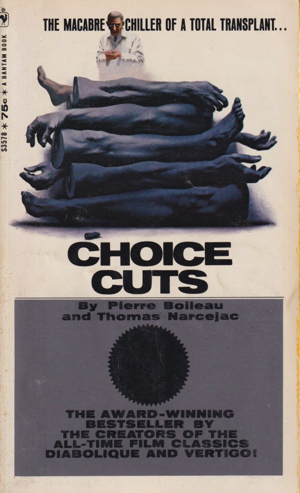 Item #70399 Choice Cuts. Pierre Boileau, Thomas Narcejac.