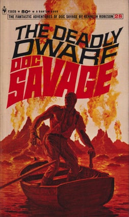 Item #70530 The Deadly Dwarf: Doc Savage Number 28. Kenneth Robeson