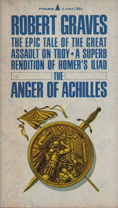 Item #70548 The Anger of Achilles. Robert Graves
