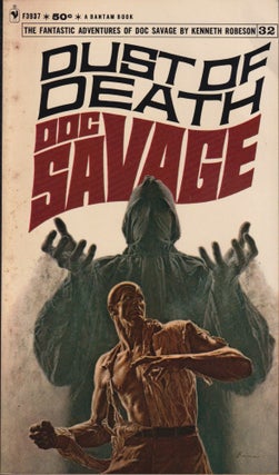 Item #70585 Dust of Death: Doc Savage Number 32. Kenneth Robeson