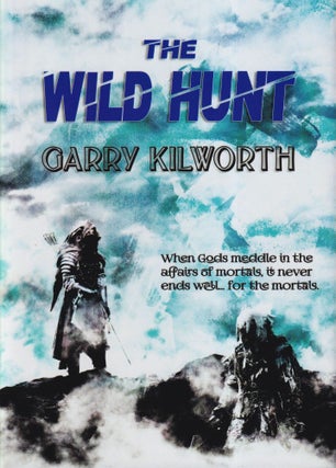 Item #70620 The Wild Hunt. Gary Kilworth