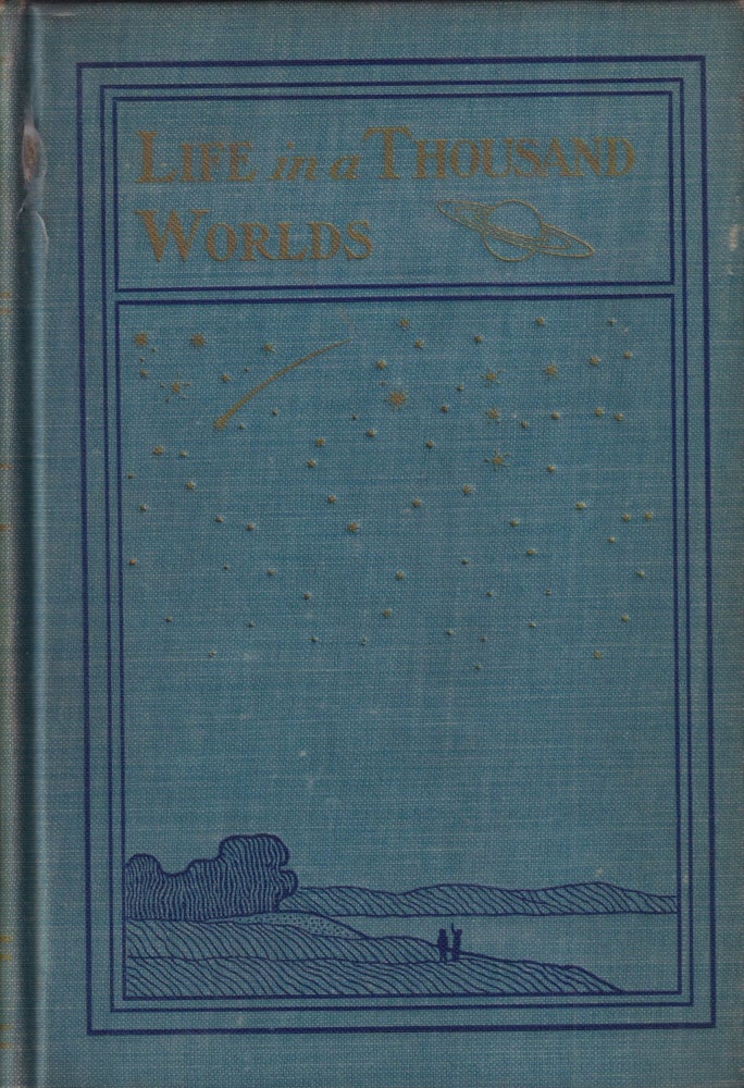 Item #70661 Life in a Thousand Worlds. William Shuler Harris.