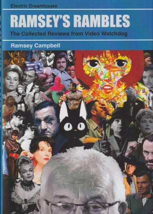 Item #70740 Ramsey's Rambles: The Collected Reviews from Video Watchdog. Ramsey Campbell
