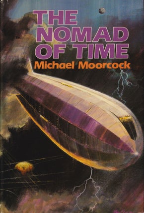 Item #70760 The Nomad of Time. Michael Moorcock