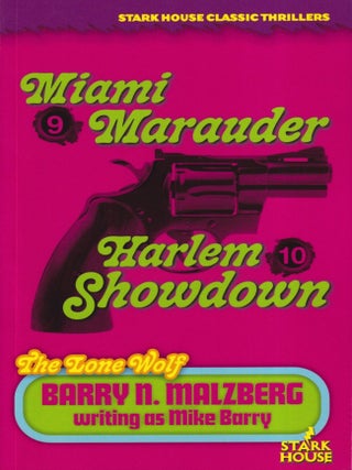 Item #70767 Lone Wolf #9: Miami Marauder / Lone Wolf #10: Harlem Showdown. Barry N. Malzberg