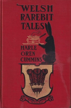 Item #70854 Welsh Rarebit Tales. Harle Oren Cummins