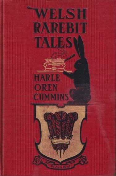 Item #70854 Welsh Rarebit Tales. Harle Oren Cummins.