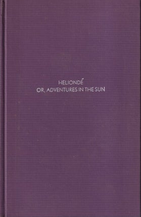 Item #70930 Helionde, or Adventures in the Sun (Supernatural and Occult Fiction). Sydney Whiting