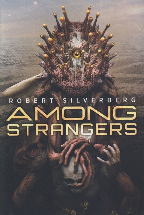 Item #70932 Among Strangers. Robert Silverberg.