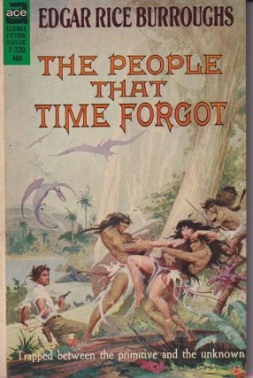 Item #70976 The People That Time Forgot. Edgar Rice Burroughs