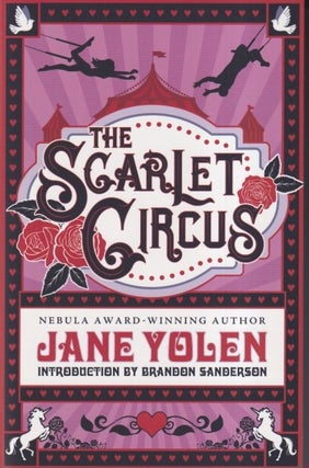 Item #71009 The Scarlet Circus. Jane Yolen