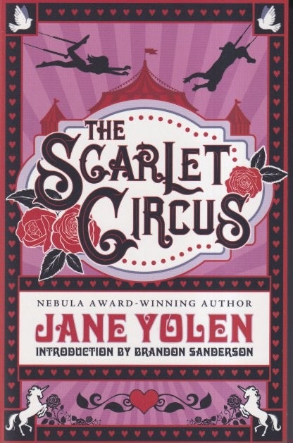 Item #71009 The Scarlet Circus. Jane Yolen.
