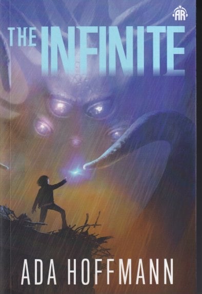 Item #71188 The Infinite: The Outside, Book 3. Ada Hoffmann.