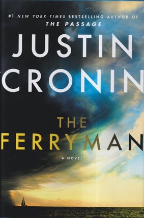 Item #71455 The Ferryman. Justin Cronin