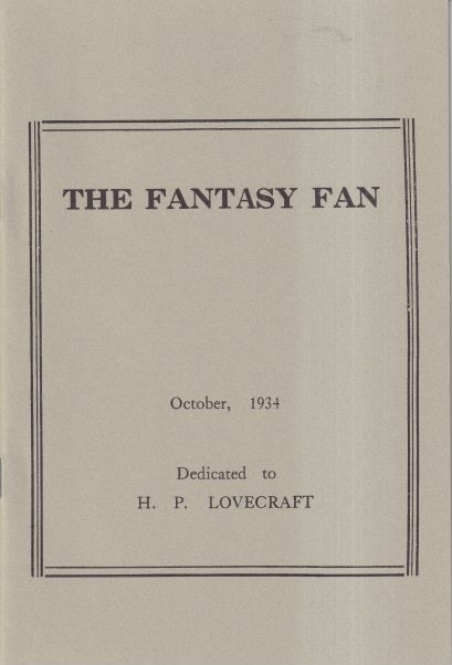 Item #71487 The Fantasy Fan: October 1934, Volume 2, Number 2. Charles D. Hornig.