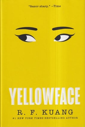 Item #71550 Yellowface. R. F. Kuang