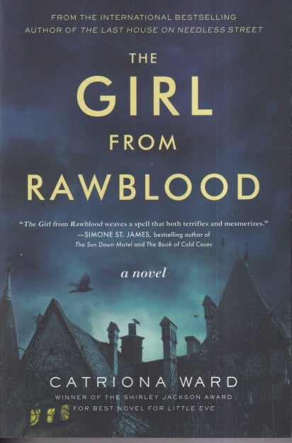 Item #71608 The Girl from Rawblood. Catriona Ward.