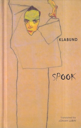 Item #71656 Spook. Klabund, Alfred Henschke