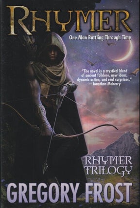 Item #71728 Rhymer: Rhymer Trilogy Book 1. Gregory Frost