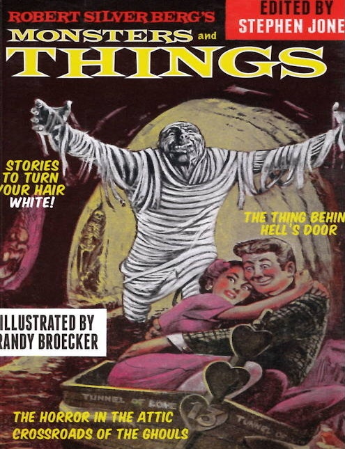 Item #71764 Robert Silverberg's Monsters and Things. Robert Silverberg, Stephen Jones.