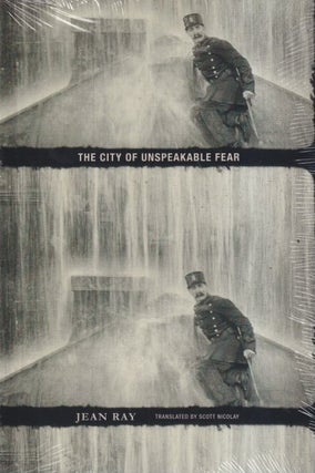 Item #71773 The City of Unspeakable Fear. Jean Ray