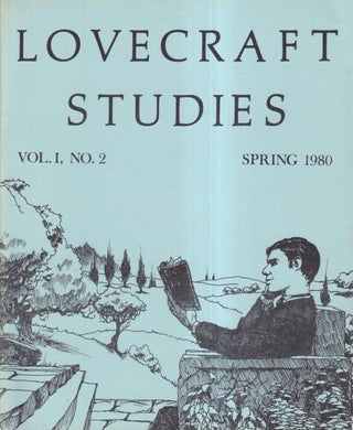 Item #71828 Lovecraft Studies Volume 1, Number 2, Spring 1980. S. T. Joshi, re: H. P. Lovecraft