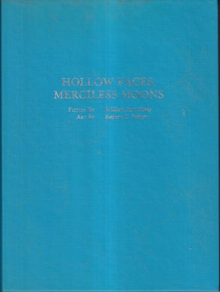 Item #71941 Hollow Faces Merciless Moons. William Scott Home