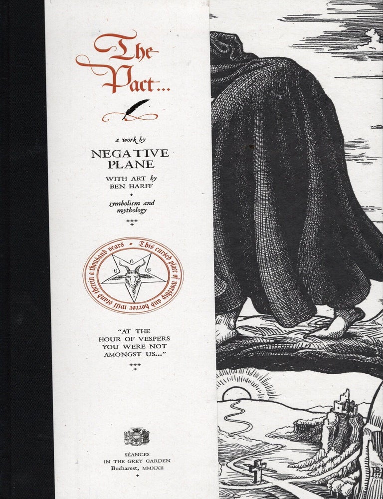 Item #71972 The Pact. Negative Plane, Ben Harff.