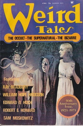 Item #72084 Weird Tales Summer 1973. WEIRD TALES