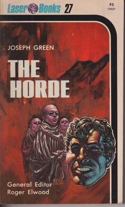 Item #72086 The Horde. Joseph Green