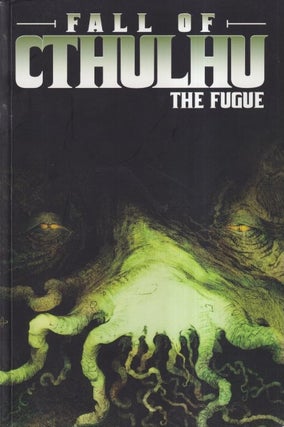Item #72140 Fall of Cthulhu: The Fugue. Michael Alan Nelson